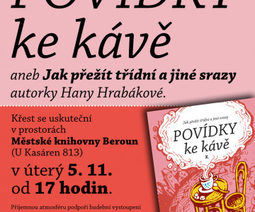 Povídky ke kávě aneb Jak přežít třídní a jiné srazy